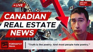 Canadian Real Estate News Daily - 8pm PST EVERYDAY!