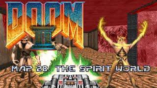 Doom 2 - Map 28: The Spirit World - 100% (Ultra-Violence)