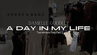 A Day In My Life | Shopping For Tea’Stimony | Danielle Goodley