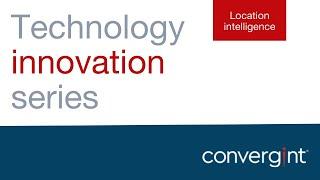 Location Intelligence & Automation in an Industrial Environment | Innovation Series