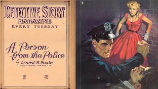 A Person from the Police by Ernest M Poate | Detective Story Magazine 1920