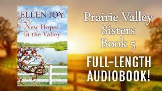 New Hopes in the Valley (Prairie Valley Sisters, Book 5)- AI Full-Length Clean Romance Audiobook