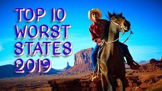 Top 10 Worst States in America 2019.  Live in these you'll need life and car insurance.