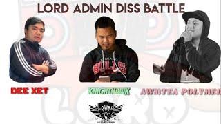 LORD DISS BATTLE || G.O.A.T RANK A KAI CHHO TE | AWMTEA POLYMER, DEE XET , KNIGHTHAWK