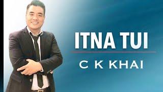 ITNA TUI - C K KHAI