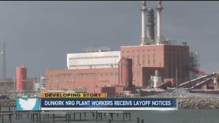 Layoffs announced at Dunkirk, NY plant