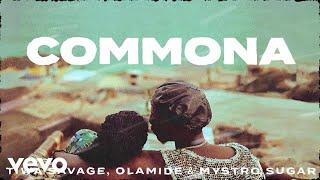 Tiwa Savage, Olamide, Mystro - Commona (Official Lyric Video)