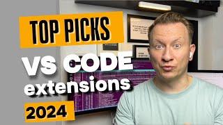 VS Code Extensions 2024: VSCode Top Picks by Developers Worldwide