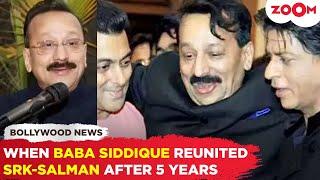 When Baba Siddique ended the 5-Year COLD WAR between Shah Rukh Khan and Salman Khan