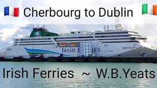 Irish Ferries | Cherbourg to Dublin 