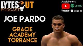 Joe Pardo Gracie Academy Torrance Ep 246