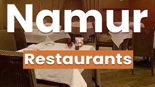 Best Restaurants in Namur | Belgium - English