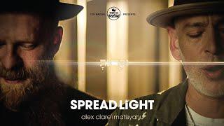 Spread Light | Alex Clare | Matisyahu | TYH Nation (Official Music Video)