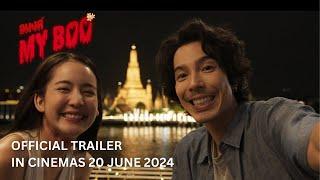 MY BOO (Official Trailer) - In Cinemas 20 June 2024