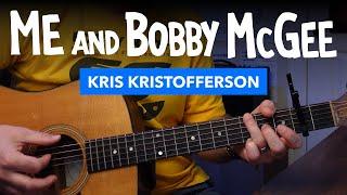 Me and Bobby McGee (Kris Kristofferson) – play-along cover with lyrics, chords, and strumming