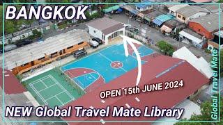 Building NEW Global Travel Mate Library Bangkok  Thailand Pay It Forward