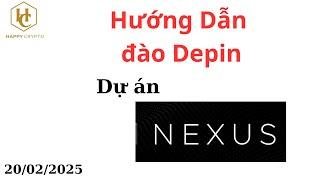 Hướng dẫn làm airdrop dự án Nexus mới nhất