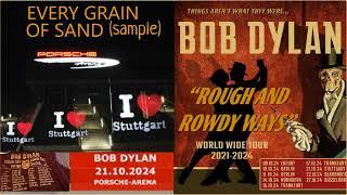 Bob Dylan - Stuttgart 2024 - Every Grain Of Sand (sample)