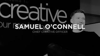 Samuel O'Connell | Chief Creative Officer