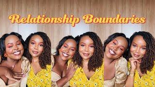 Relationship Boundaries ft @sunshinegirlieo  ||Nairobi, Kenya