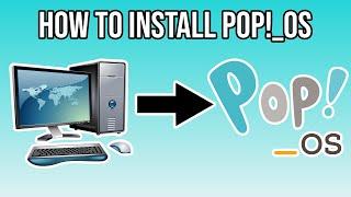 How to Install Pop! OS on ANY PC