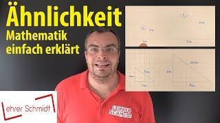 Ähnlichkeit von Dreiecken | Lehrerschmidt - einfach erklärt!