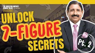 Investor Impact: Power Talks with Vinney Chopra | Unlock 7-Figure Secrets (Part 2)