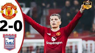 Manchester united vs Ipswich 2-0 - Highlights & All Goals 2024 - Gacor