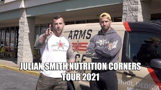 Julian Smith Nutrition Corners Tour 2021!