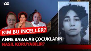 KİM BU 'INCEL'LER ? ANNE BABALAR ÇOCUKLARINI NASIL KORUYABİLİR ?