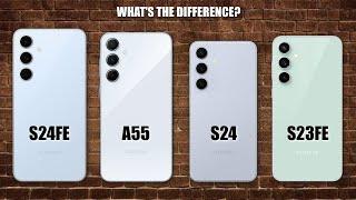 Samsung Galaxy S24FE Vs Galaxy A55 Vs Galaxy S24 Vs Galaxy S23FE