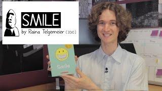 "Smile" by Raina Telgemeier (2010) comic review - graphic novel recommendations