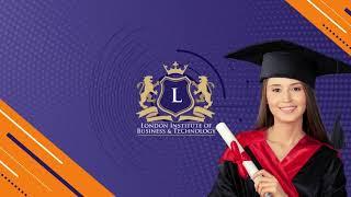 Get a UK Diploma and Earn Money ASAP  - London Institute of Business & Technology