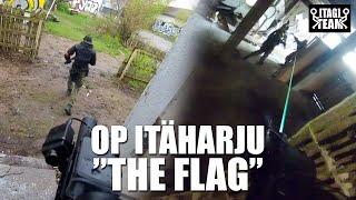 OP Itäharju, The Flag | Turkusoft | Taajuus Airsoft