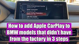 TUTORIAL: How to add Apple CarPlay to BMW (X3, X5, X6) models that didn't have from the factory