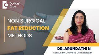 Non- Surgical Fat Reduction with Radiofrequency #fatloss #obesity - Dr. Arundathi N| Doctors' Circle