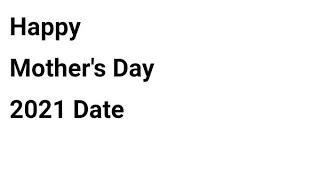 Happy Mother's day 2021 Date