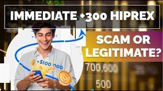 Immediate +300 Hiprex Review 2024 - What Are the  Opinions on This Automatic Trading Platform? 