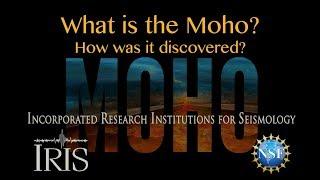 What is the Moho? How was it Discovered?  (2018_Educational)