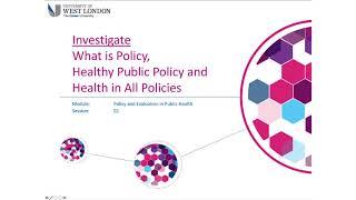 What is policy, healthy public policy and health in all policies