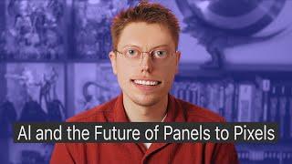 How AI Is Shaping the Future of Panels to Pixels