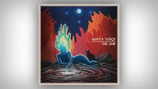 Santi & Tuğçe - The One