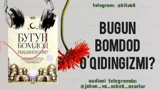 BUGUN BOMDOD NAMOZINI O'QIDINGIZMI / #audio_kitob