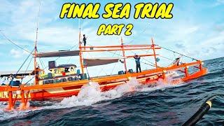 P2 - FINAL SEA TRIAL (KARGADO NA)