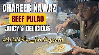 Karachi’s Famous Ghareeb Nawaz Beef Pulao | Ultimate Street Food Experience!