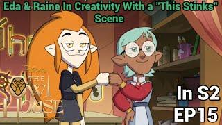 Eda & Raine In Creativity With a "This Stinks" Scene | The Owl House (S2 EP15)