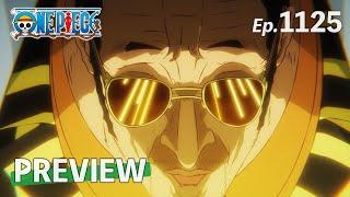 #1125 PREVIEW | EGGHEAD | ONE PIECE