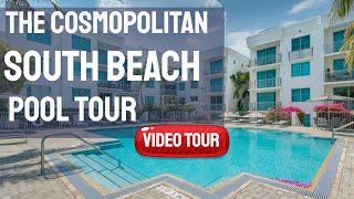 The Cosmopolitan South Beach: South of Fifth Condos( Pool Video Tour) 110 Washington Ave Miami Beach