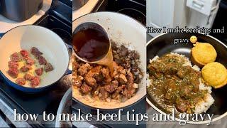 How to make Beef Tips and Gravy | TyKara Ann