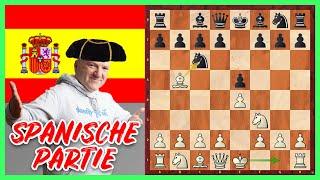 Die Spanische Partie || Schacheröffnungen